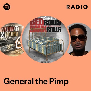 General the Pimp | Spotify