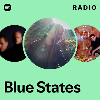 洋楽 BLUE STATES Blue States | Spotify
