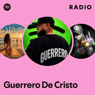 Guerrero De Cristo | Spotify