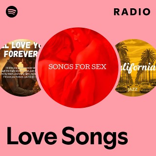 Love Songs Radio - playlist by Spotify | Spotify