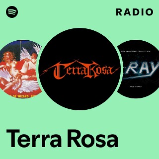 Terra Rosa | Spotify