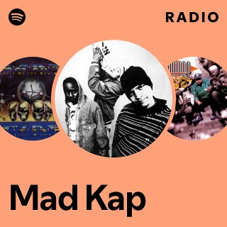 Mad Kap | Spotify