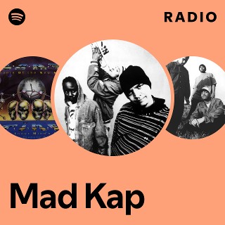 Mad Kap | Spotify