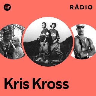 Kris Kross | Spotify