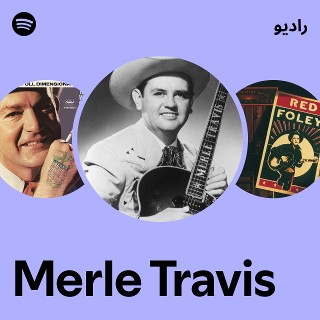 Merle Travis | Spotify