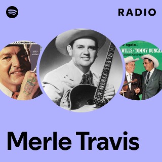 Merle Travis ５枚組CDボックス　豪華ブックレット付き The Best of Travis - Compilation by Merle Travis | Spotify