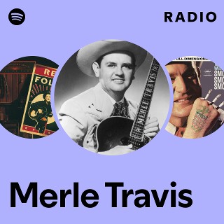 Merle Travis | Spotify