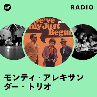 モンティ・アレキサンダー・トリオ | Spotify