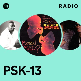 PSK-13 | Spotify