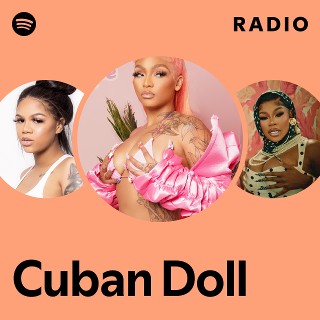 Cuban Doll | Spotify
