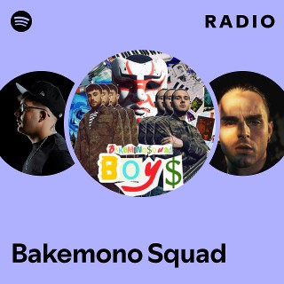 Bakemono Squad Radio