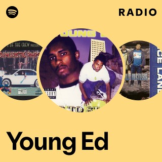 洋楽 G-Rap Young ed Young Ed | Spotify