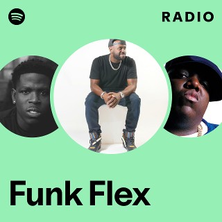 Funk Flex | Spotify