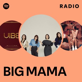 BIG MAMA ビッグ・ママ 5TH 5 韓国 BIG MAMA | Spotify