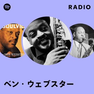 ベン・ウェブスター | Spotify