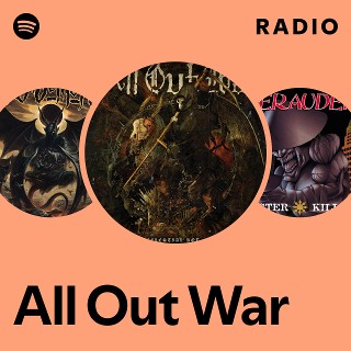 All Out War | Spotify