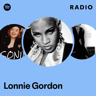 Lonnie Gordon | Spotify
