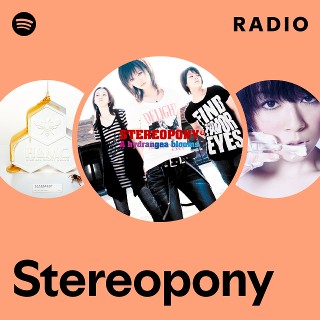 Stereopony | Spotify