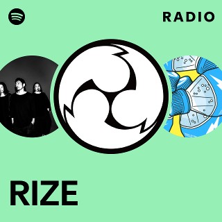 RIZE | Spotify