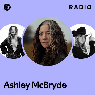 Ashley McBryde Radio
