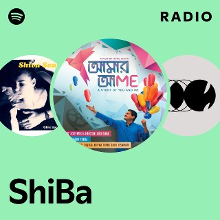 ShiBa | Spotify