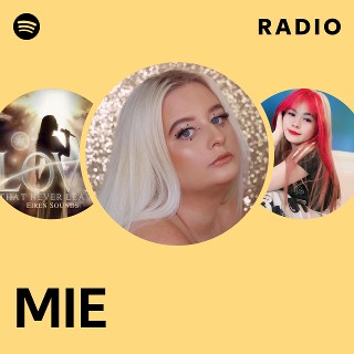 MIE | Spotify