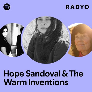 Hope Sandoval & The Warm Inventions | Spotify