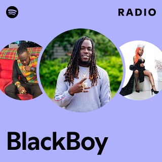 BlackBoy | Spotify