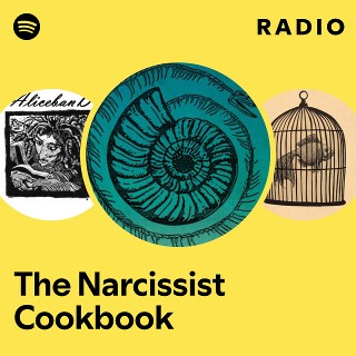 The Narcissist Cookbook: радио