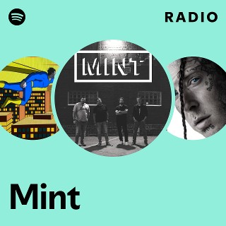 Mint | Spotify