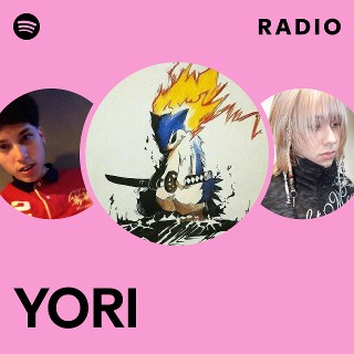 YORI Radio | Spotify Playlist