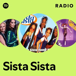 Sista Sista | Spotify