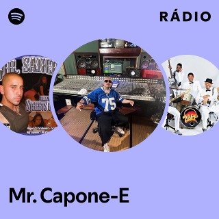 Mr. Capone-E | Spotify