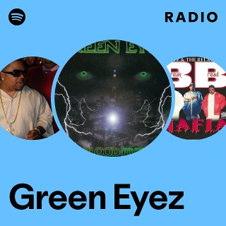 洋楽 green eyez Green Eyez | Spotify