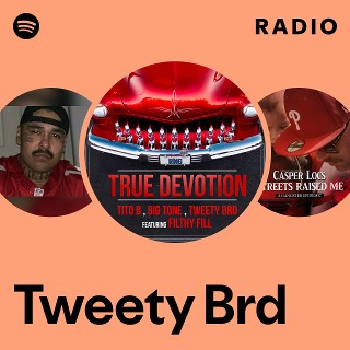 Tweety Brd | Spotify