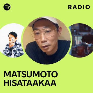 洋楽 OKADADA MATSUMOTO HISATAAKAA MATSUMOTO HISATAAKAA | Spotify