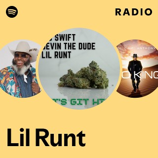 Lil Runt | Spotify