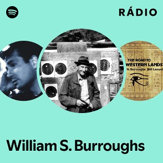William S. Burroughs | Spotify