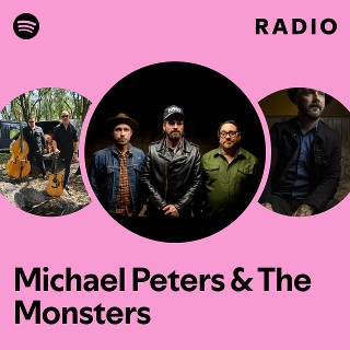 Michael Peters & The Monsters | Spotify