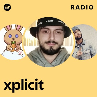 xplicit | Spotify