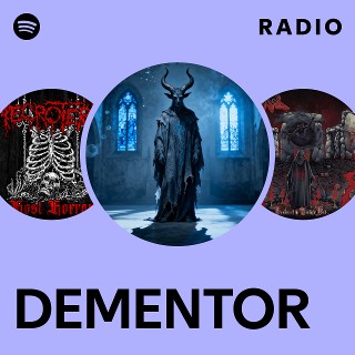 DEMENTOR | Spotify