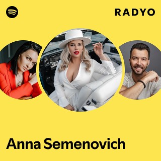 Anna Semenovich soradi va sikadi