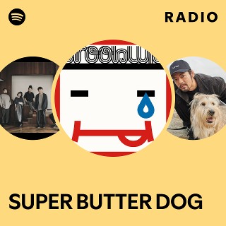 邦楽 SUPER BUTTER DOG/SUPERBUTTER BOX 邦楽 SUPER BUTTER DOG/SUPERBUTTER BOX SUPER BUTTER DOG