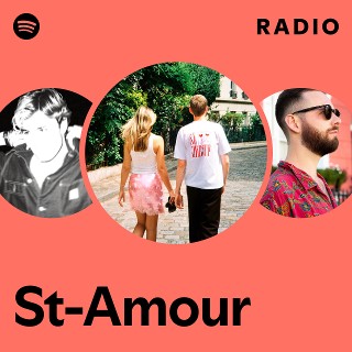 St-Amour Radio | Spotify Playlist