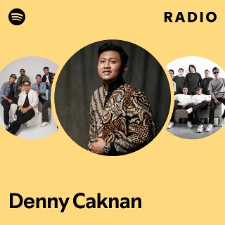 Denny Caknan Radio | Spotify Playlist