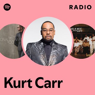 Kurt Carr Radio