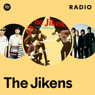 The Jikens Radio | Spotify Playlist