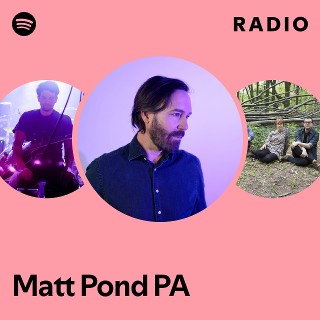Matt Pond PA | Spotify