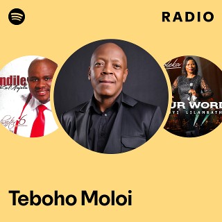 Teboho Moloi Radio | Spotify Playlist