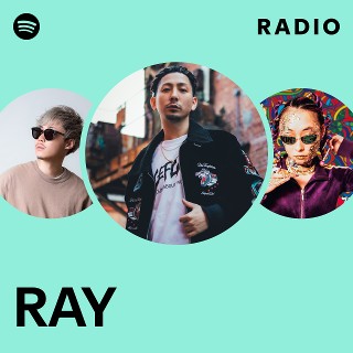 RAY | Spotify
